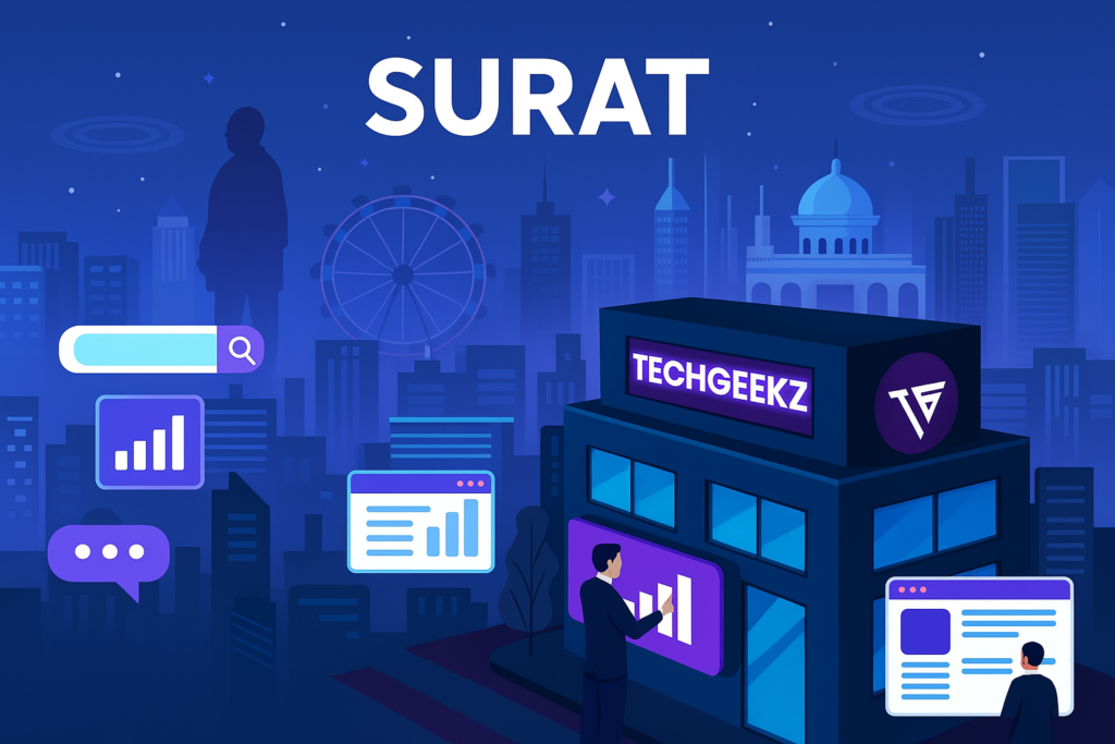 How TechGeekz Leads the Way in Digital Services in Surat